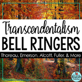 Transcendentalism Bell Ringers: Thoreau, Emerson, Fuller, 