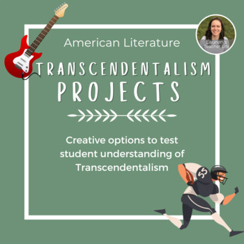 Preview of Transcendentalism Creative Project Options - American Literature