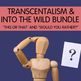 Transcendentalism & Into the Wild - Discussion Sparks Resource
