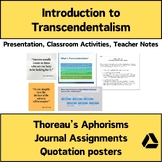 Transcendentalism: Introduction lecture + Thoreau's quotations