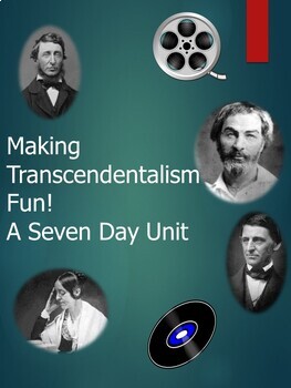 Preview of Making Transcendentalism Fun A 7- Day Unit