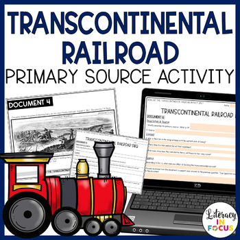 Preview of Transcontinental Railroad Activity | Primary Sources DBQ | Printable & Digital