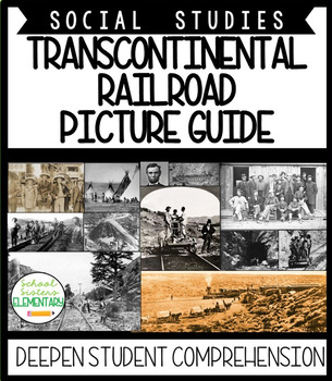 Preview of Transcontinental Railroad Picture Guide