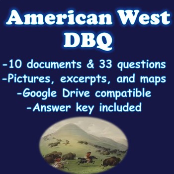 Preview of American West DBQ (Westward Expansion)