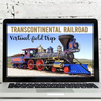 Preview of Transcontinental Railroad Virtual Field Trip (Google Earth Exploration)