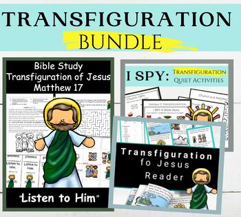 Preview of Transfiguration of Jesus BUNDLE