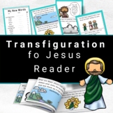 Bible  Emergent Reader- Transfiguration of Jesus