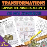 Transformation Activity (Capture the Zombies) Rigid Transf