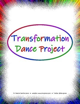 Preview of Transformation Dance Project