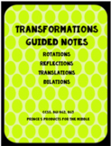 Transformations Guided Notes