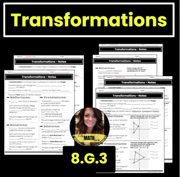 Preview of Transformation Notes | 8.G.3 | Reflection, Translation, Rotation, Dilation