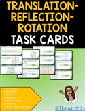 Transformation- Translation Reflection Rotation Task Cards