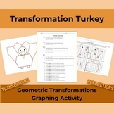 Transformation Turkey Graphing Activity (Thanksgiving) -- 