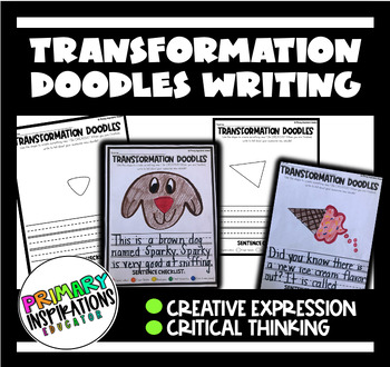 Preview of Transformation Writing and Drawing-Transformation Doodles- Think Outside the Box
