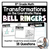 Transformations - 8th Grade Math Bell Ringers