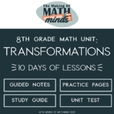 Transformations - 8th Grade Math Curriculum (A Bare Bones Unit)