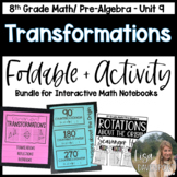 Transformations - 8th Grade Math Foldables and Activities Bundle