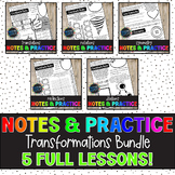 Transformations Notes Bundle | Reflections | Rotations | Translations
