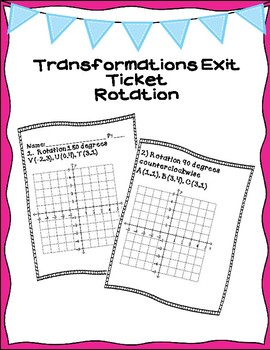 Preview of Transformations Exit Ticket Bundle-Rotation