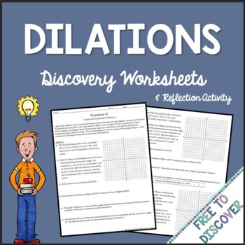 Transformations - Dilations Discovery Worksheets by Free to Discover