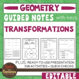 Transformations - Guided Notes, Presentations, and INB Activities