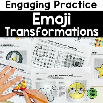 Transformations Practice Emojis: Translate, Reflect, Rotate, and Dilate