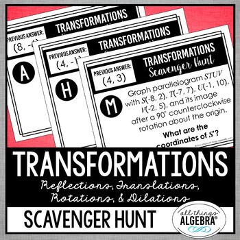 Transformations Reflections Translations Rotations Dilations Scavenger Hunt