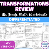 Transformations Review Differentiated Worksheets