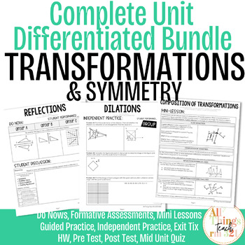 Preview of Transformations & Symmetry - NO PREP Complete UNIT + Differentiated + Ans Kys