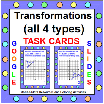 Preview of TRANSFORMATIONS TASK CARDS / PARCC PRACTICE:"GOOGLE SLIDES", SMARTBOARD, POWERP