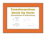 Transformations (Translations & Reflections) Match Up Cards