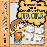Transformations - Translations on a Coordinate Plane Task Cards