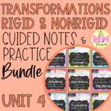 Transformations (UNIT 4) - Guided Notes & Practice BUNDLE