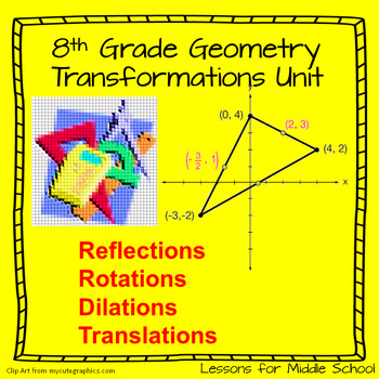 Preview of 8 Grade Math - Reflections, Translations, and Rotations Geometry Unit