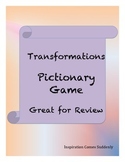 Transformations Vocabulary Pictionary Game