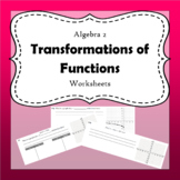 Transformations of Functions Worksheets