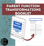 Transformations of Parent Functions Booklet