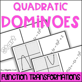 Preview of Transformations of Quadratic Functions - Domino Activity