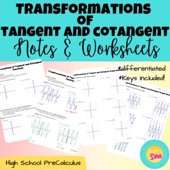 Preview of Transformations of Tangent and Cotangent Functions Notes and Worksheet