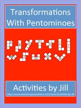 Preview of Transformations with Pentominoes Activity