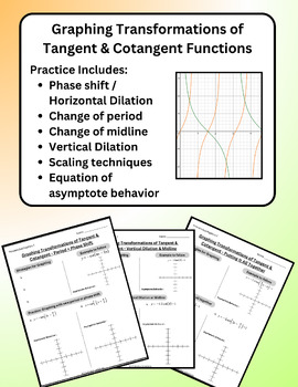Preview of Transforming Tangent and Cotangent Graphs - Practice / lesson/ worksheet
