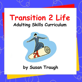 Preview of T2L – Transition Skills Curriculum