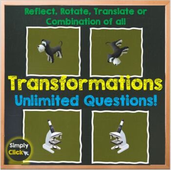 Preview of Transition - Reflection, Rotation, Translation -Unlimited Questions with Answers