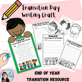 Transition Day Writing Craft Display
