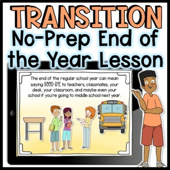 Preview of End of the Year Transition Guidance Lesson or SEL Lesson