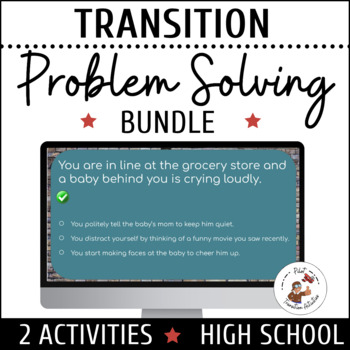 Preview of Transition Skills: Work & Community Problem Solving BUNDLE for High School