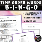 Transition Words BINGO (Time Order Words for Narrative & Expository Writing)