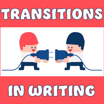 Preview of Transition Words & Phrases In Writing Worksheet Practice