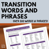 Transition Words & Phrases Reference List to Use in Writing - Over 300