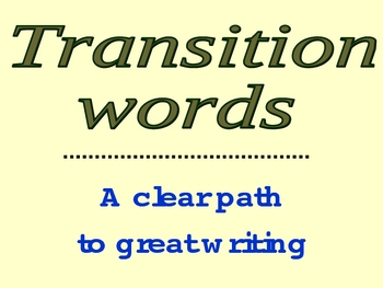 Preview of Transition words for good writing